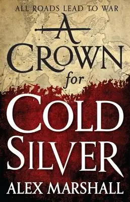Une couronne pour l'argent froid - A Crown for Cold Silver
