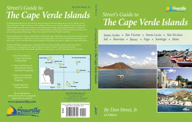 Street's Pilot/Guide to the Cape Verde Islands (en anglais) - Street's Pilot/Guide to the Cape Verde Islands