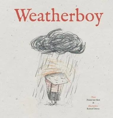 Le garçon de la météo - The Weatherboy