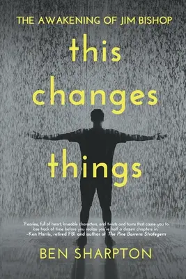 Le réveil de Jim Bishop : Ce qui change les choses - The Awakening of Jim Bishop: This Changes Things