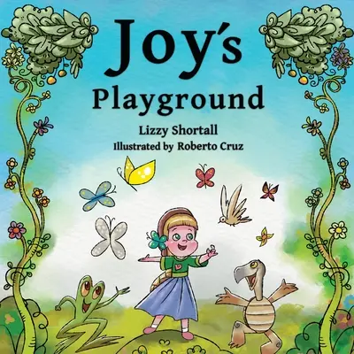 Le terrain de jeu de Joy - Joy's Playground