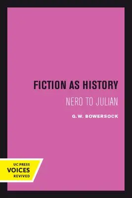 La fiction comme histoire, 58 : de Néron à Julien - Fiction as History, 58: Nero to Julian