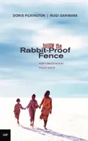 Suivre la clôture anti-lapin - Follow the Rabbit-Proof Fence