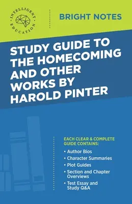 Guide d'étude de The Homecoming et d'autres œuvres de Harold Pinter - Study Guide to The Homecoming and Other Works by Harold Pinter