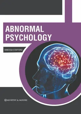 Psychologie anormale - Abnormal Psychology