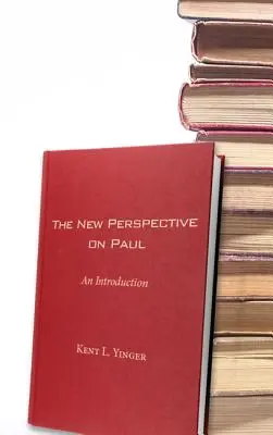 La nouvelle perspective sur Paul - The New Perspective on Paul