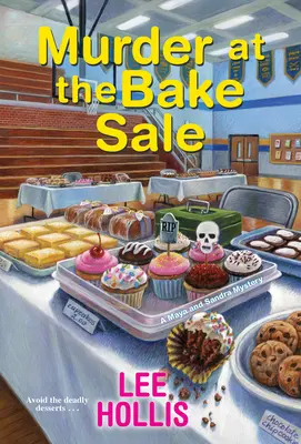 Meurtre à la vente de pâtisseries - Murder at the Bake Sale