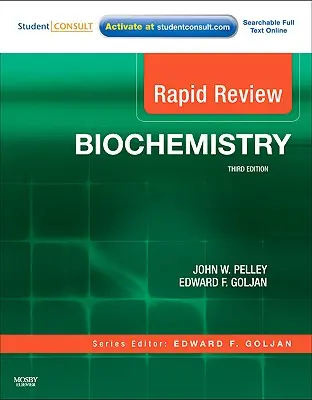 Rapid Review Biochemistry : Avec accès en ligne à la consultation des étudiants - Rapid Review Biochemistry: With Student Consult Online Access