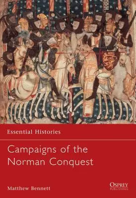 Campagnes de la conquête normande - Campaigns of the Norman Conquest