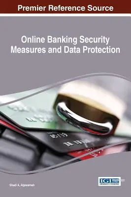Mesures de sécurité des services bancaires en ligne et protection des données - Online Banking Security Measures and Data Protection