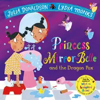 La princesse Miroir-Belle et la vérole du dragon - Princess Mirror-Belle and the Dragon Pox