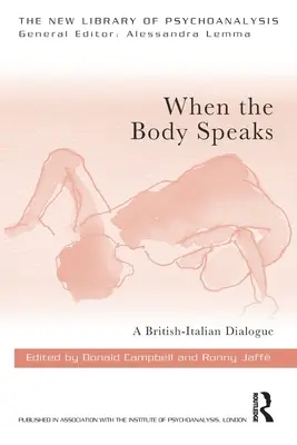 Quand le corps parle : Un dialogue italo-britannique - When the Body Speaks: A British-Italian Dialogue