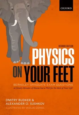 La physique sur vos pieds : questions pour l'examen de fin d'études à Berkeley - Physics on Your Feet: Berkeley Graduate Exam Questions