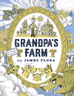 La ferme de grand-père - Grandpa's Farm