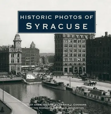 Photos historiques de Syracuse - Historic Photos of Syracuse