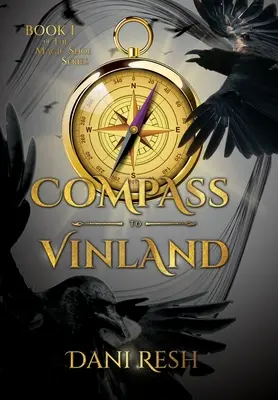 La boussole du Vinland - Compass to Vinland