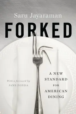 Forked : Une nouvelle norme pour les repas américains - Forked: A New Standard for American Dining