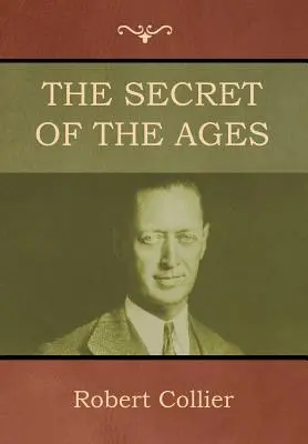 Le secret des âges - The Secret of the Ages