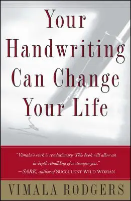 Votre écriture peut changer votre vie - Your Handwriting Can Change Your Life