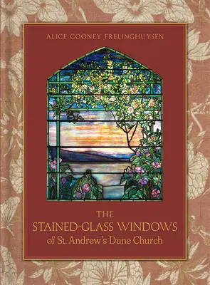 Vitraux de l'église St. Andrew's Dune : Southampton, New York - Stained-Glass Windows of St. Andrew's Dune Church: Southampton, New York