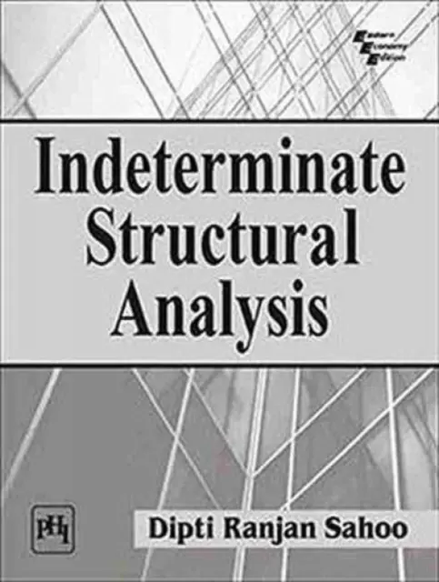 Analyse structurelle indéterminée - Indeterminate Structural Analysis