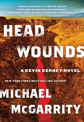 Blessures à la tête : Un roman de Kevin Kerney - Head Wounds: A Kevin Kerney Novel