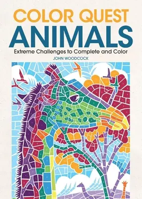 Color Quest Animals : Défis extrêmes à relever et à colorier - Color Quest Animals: Extreme Challenges to Complete and Color