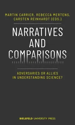 Récits et comparaisons : Adversaires ou alliés dans la compréhension de la science ? - Narratives and Comparisons: Adversaries or Allies in Understanding Science?