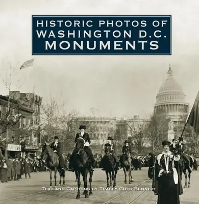 Photos historiques des monuments de Washington D.C. - Historic Photos of Washington D.C. Monuments