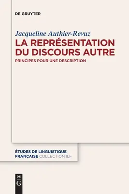 La Représentation du Discours Autre - La Reprsentation du Discours Autre