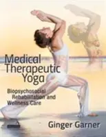 Yoga thérapeutique médical - Medical Therapeutic Yoga