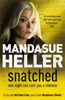 L'histoire d'une femme, d'un homme, d'une femme, d'un homme... - Snatched - What will it take to get her back?