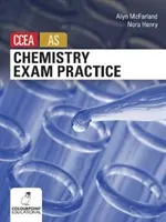 Pratique de l'examen de chimie pour le niveau AS du CCEA - Chemistry Exam Practice for CCEA AS Level