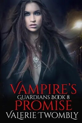 La promesse du vampire - Vampire's Promise