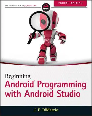 Début de la programmation Android avec Android Studio - Beginning Android Programming with Android Studio