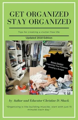 S'organiser, rester organisé - Get Organized, Stay Organized