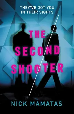 Le deuxième tireur - The Second Shooter