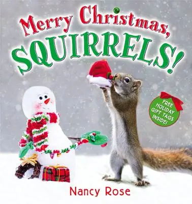 Joyeux Noël, les écureuils ! - Merry Christmas, Squirrels!