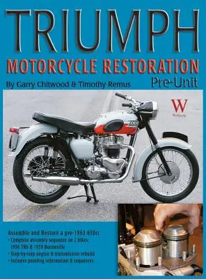 Restauration des motos Triumph : Pré-équipement - Triumph Motorcycle Restoration: Pre-Unit