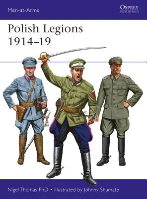 Légions polonaises 1914-19 - Polish Legions 1914-19