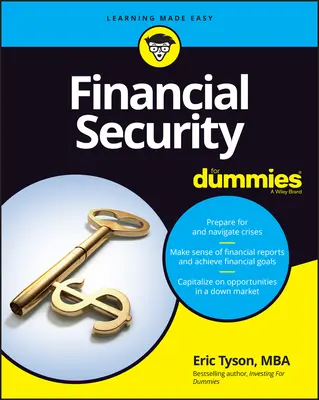 La sécurité financière pour les Nuls - Financial Security for Dummies