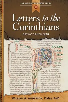 Lettres aux Corinthiens : Les dons du Saint-Esprit - Letters to the Corinthians: Gifts of the Holy Spirit