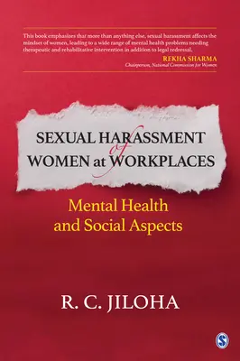 Harcèlement sexuel des femmes sur le lieu de travail : Santé mentale et aspects sociaux - Sexual Harassment of Women at Workplaces: Mental Health and Social Aspects