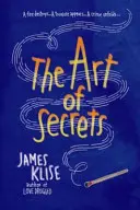 L'art des secrets - The Art of Secrets