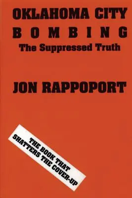 L'attentat d'Oklahoma City : La vérité étouffée - Oklahoma City Bombing: The Suppressed Truth