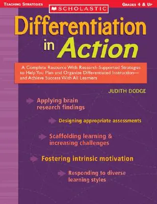 La différenciation en action : Une ressource complète avec des stratégies soutenues par la recherche pour vous aider à planifier et à organiser un enseignement différencié et à acquérir des compétences en matière d'écriture et de lecture. - Differentiation in Action: A Complete Resource with Research-Supported Strategies to Help You Plan and Organize Differentiated Instruction and Ac