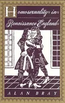 L'homosexualité dans l'Angleterre de la Renaissance - Homosexuality in Renaissance England