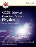 Grade 9-1 GCSE Combined Science for Edexcel Physics Livre de l'étudiant avec édition en ligne - Grade 9-1 GCSE Combined Science for Edexcel Physics Student Book with Online Edition