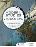 National 4 & 5 Modern Studies : Puissances mondiales et questions internationales, deuxième édition - National 4 & 5 Modern Studies: World Powers and International Issues, Second Edition