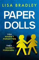 Paper Dolls - Un nouveau thriller psychologique captivant avec des rebondissements mortels - Paper Dolls - A gripping new psychological thriller with killer twists